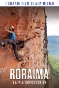 Roraima - La via impossibile