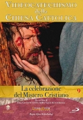 Videocatechismo - Celebrazione del mistero cristiano, Vol. 3