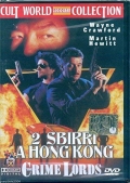 Crime Lords - 2 sbirri a Hong Kong