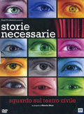 Storie necessarie - Sguardo sul teatro civile (4 DVD)