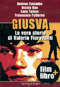 Wanted - La vera storia di Giusva Fioravanti (DVD + Libro)