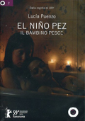 Il bambino pesce - El nino pez