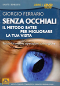 Giorgio Ferrario: Senza occhiali (DVD + Libro)