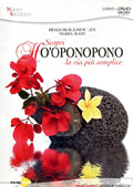 I. Lew Len & M. Katz: Ho'oponopono (DVD + Libro)