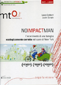 Laura Gabbert, Justin Schein: No impact man (DVD + Libro)