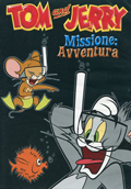 Tom & Jerry - Missione Avventura