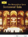 Metropolitan Opera Centennial Gala (2 DVD)