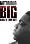 Notorious Big - Bigger than life