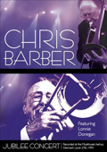 Chris Barber - Jubilee Concert