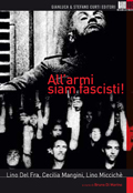 All'armi siam fascisti