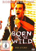 Robbie Williams - Born to be wild