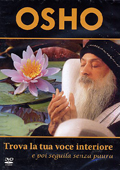 Osho - Trova la tua voce interiore